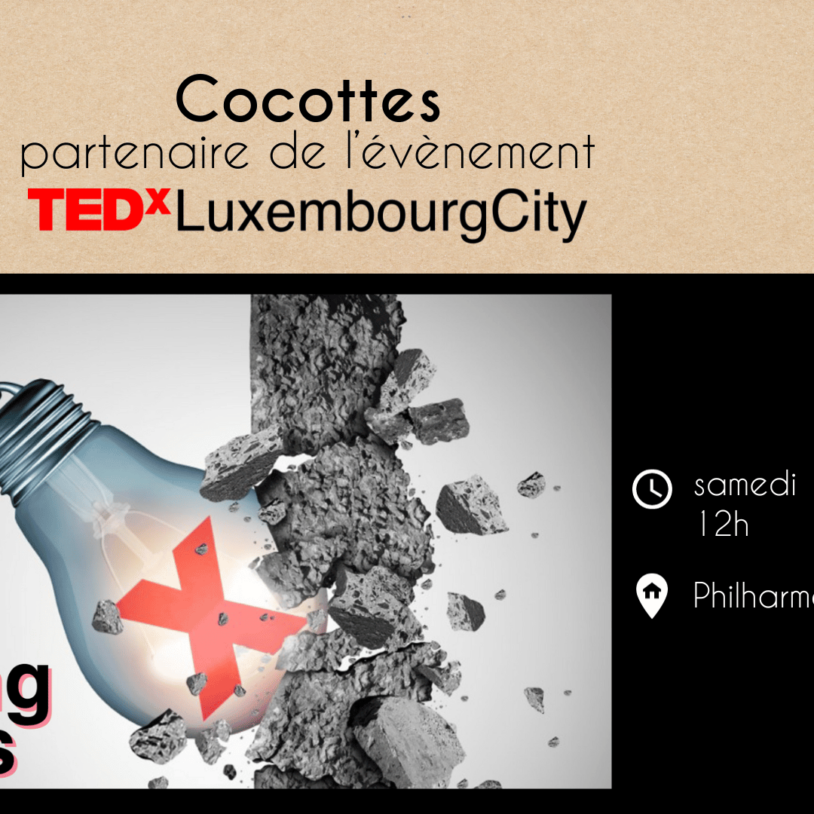 Cocottes, fier partenaire de TEDxLuxembourgCity
