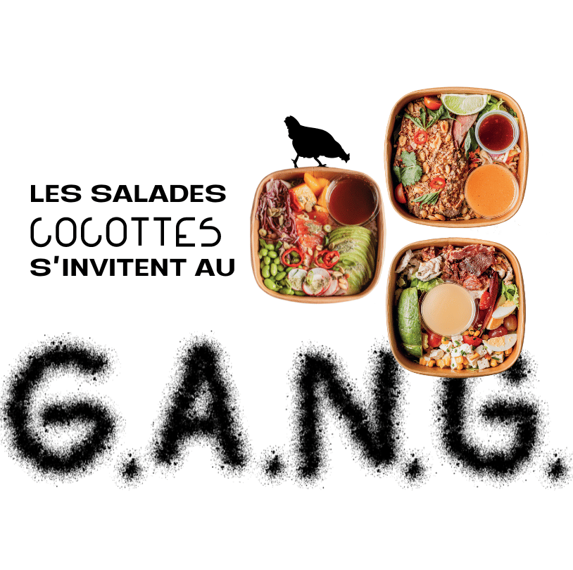 Les salades Cocottes s’invitent au G.A.N.G. !