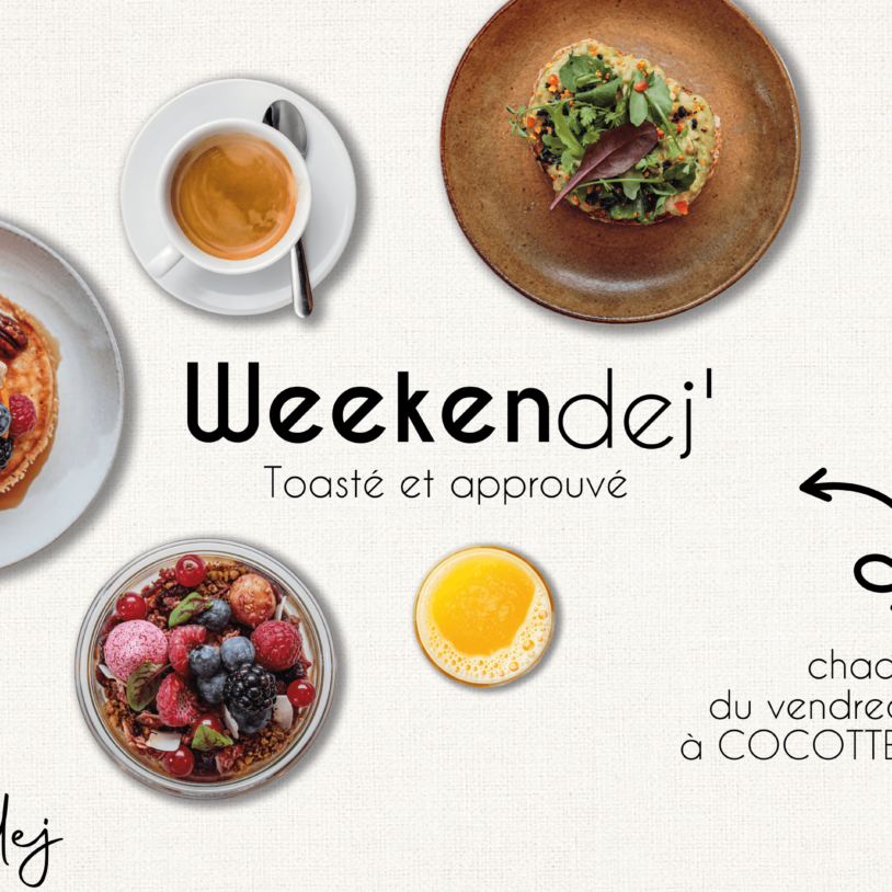 COCOTTES lance les WEEKENDEJ’ !